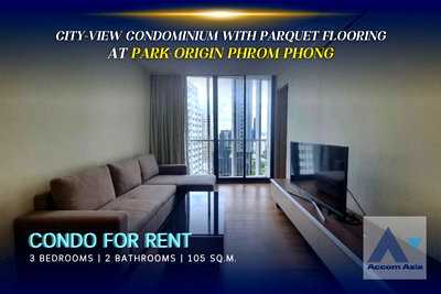 Condos for rent : 🔼🔽 AccomA 📩 City-view condominium with parquet flooring at Park Origin Phrom Phong (AA44021)