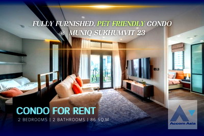 คอนโดให้เช่า : 🔼🔽 AccomA 📩 Pet friendly,Fully Furnished 2 BR Condominium @Muniq Sukhumvit 23 (AA38703)