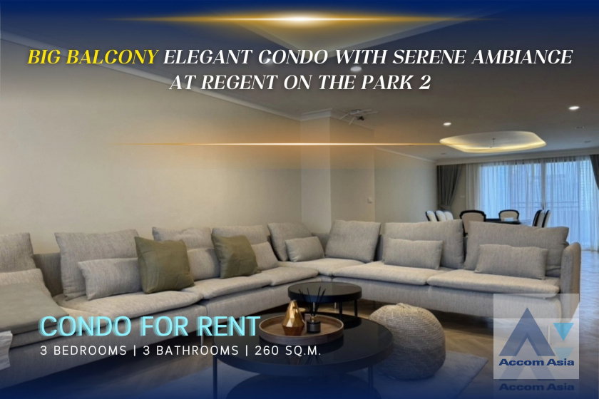 รูป 🔼🔽 AccomA 📩 Elegant condo with serene ambiance at Regent On The Park 2 (AA25565) - รูปที่ 1/6