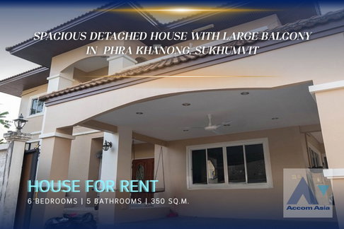 🔼🔽 AccomA 📩 Spacious detached house with large balcony and natural light in Sukhumvit area (2318119)