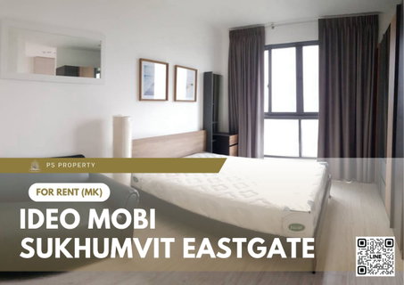 รูปภาพ ให้เช่า 📍 IDEO Mobi Sukhumvit Eastgate 📍 เฟอร์นิเจอร์ และ เครื่องใช้ไฟฟ้าครบ ใกล้ BTS บางนา