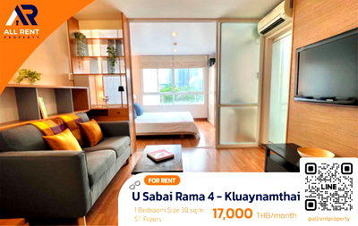 คอนโดให้เช่า : 🔥 ห้อง Rare Unit ! U Sabai Rama 4 - Kluaynamthai ห้องขนาด 38 ตร.ม. ฟังก์ชันครบ อยู่สบายสมชื่อคอนโด 