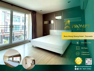 เช่าบ้านเดี่ยว ถนนประเสริฐมนูกิจ : AB05985 - Baan Klang Muang Kaset - Nawamin : Chocolate Ville