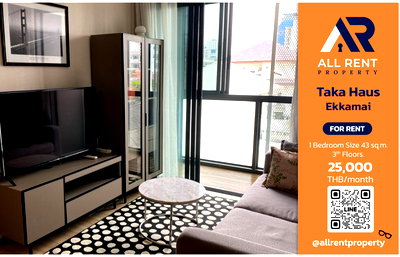 Condos for rent Soi Sukhumvit 71 : 🔥 Urgent for rent! Taka Haus Ekkamai 1 bedroom, 43 sq m, 3rd floor, only 25,000/month, near amenities.
