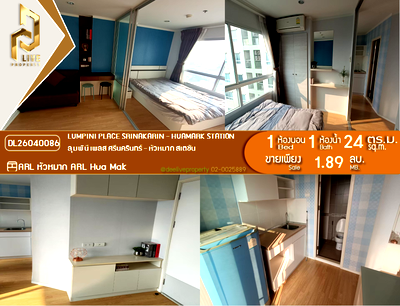 Condos for sale : DL26040086 Condo for sale, Lumpini Place Srinakarin - Huamark Station near ARL Hua Mak, ready to move in, call urgently 0653619502 LineID @952jdxxk