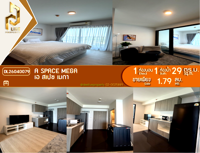 คอนโด เมกะ บางนา : DL26040079 ขายคอนโด เอ สเปซ เมกา (A space mega) ใกล้ - พร้อมเข้าอยู่ โทรด่วน 0614453194 LineID @162cjixi