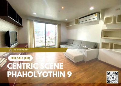 ขายคอนโด : ขายด่วน 📍 Centric Scene Phaholyothin 9 📍 ใกล้ BTS อารีย์,สะพานควาย วิวสวย เฟอร์นิเจอร์ครบ พร้อมอยู่