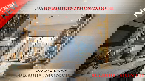 🍀🍀🍀 Exclusive Unit🌹🌹 ให้เช่า 📌 พาร์ค ออริจิ้น ทองหล่อ🌸 (Line:@rent2022) พร้อมอยู่ ✨A07539