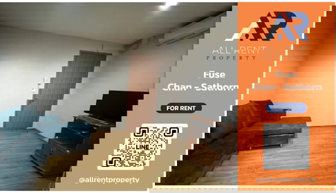 🏢 คอนโดให้เช่า Fuse Chan - Sathorn (ฟิวส์ จันทน์ - สาทร) ห้องแต่งครบ ลากกระเป๋าเข้าอยู่ได้เลย