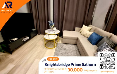 Condos for rent : ⚡ Rare Unit! Knightsbridge Prime Sathorn, high floor, beautiful view, ready to move in in the heart of Sathorn, only 30,000/month.