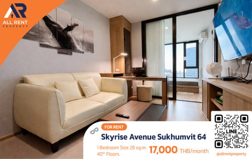 รูปภาพ 🔥 ชั้นสูง วิวปัง! Skyrise Avenue สุขุมวิท 64 | 1 นอน 28 ตร.ม. | ชั้น 40 | ใกล้ BTS / คาเฟ่รอบๆ