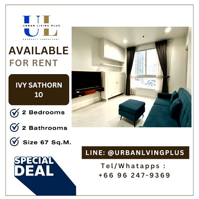 เช่าคอนโด BTS เซนต์หลุยส์ : ( UL2403202 )✨Tel/Line 096-2479369✨FOR RENT IVY SATHORN, 2 Bedrooms 2 Bathrooms, Size 68 Sq.M. Ready to move in✨