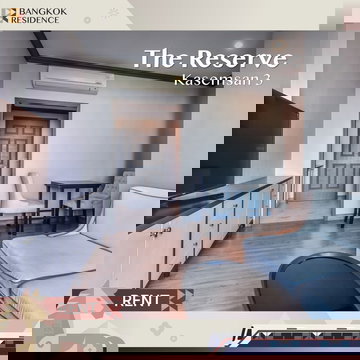 Condo for Rent â The Reserve Kasemsan 3, near BTS National Stadium, 25K, 1BR, 38.55 sqm ð Beautiful Room, Fully Furnished