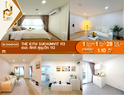 Condos for sale : DL26040342 Condo for sale, The Kith Sukhumvit 113 near BTS สำโรง, ready to move in, call urgently 0653619502 LineID @952jdxxk
