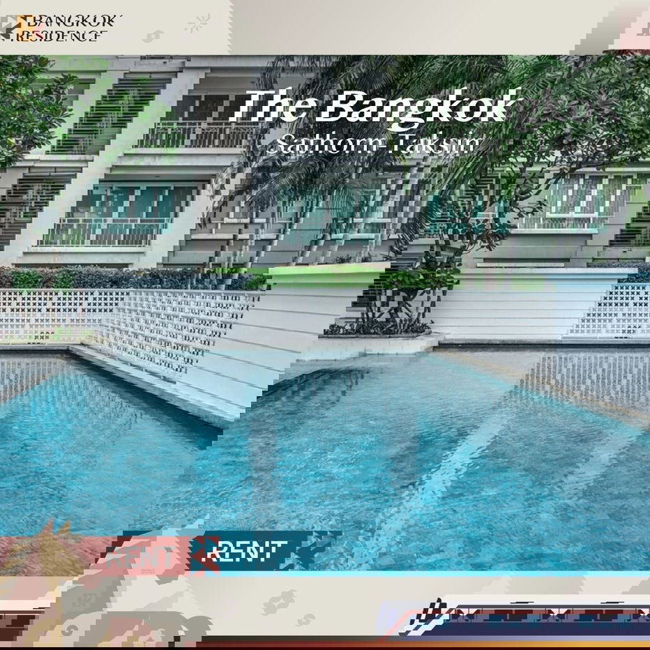 รูป เช่าคอนโด ⚡️ The Bangkok Sathorn-Taksin ใกล้ BTS กรุงธนบุรี 💛 30k 2นอน 77 ตร.ม. ห้องสวย เฟอร์ครบ - รูปที่ 1/5