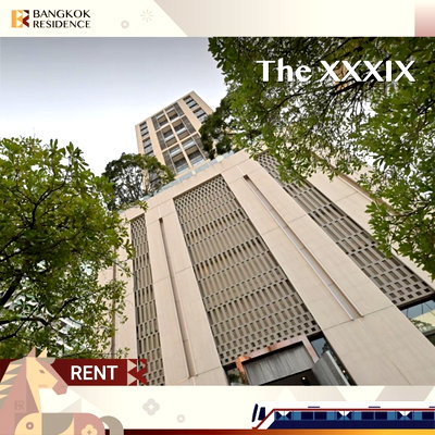 คอนโดให้เช่า :  Condo for rent 💎 The XXXIX, 1 br 57 sq.m. 50k 💎 High-floor corner unit, great price 