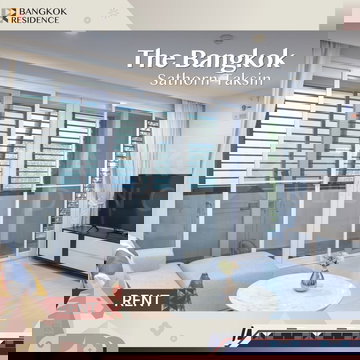 เช่าคอนโด ⚡️ The Bangkok Sathorn-Taksin ใกล้ BTS กรุงธนบุรี 💛 30k 2นอน 72 ตร.ม. ห้องสวย เฟอร์ครบ