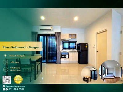 Houses for rent : OP02099 - Pleno Sukhumvit - Bangna :  MegaBangna