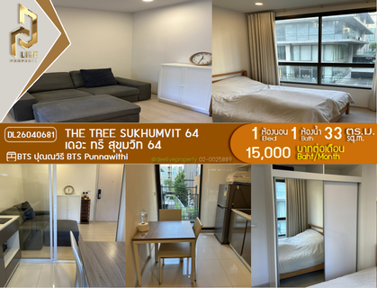 รูปภาพ DL26040681 Condo for rent, The Tree Sukhumvit 64 near BTS Punnawithi, ready to move in, call urgently 0614453194 LineID @162cjixi