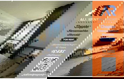 🔥 วิวแม่น้ำหลักหมื่น! 19,500/ด. Chapter Charoennakhon ชั้น 18 ฟีลรีสอร์ท ใกล้ BTS + ICONSIAM”