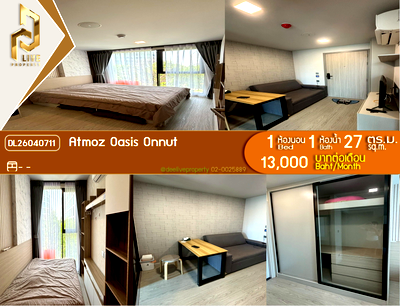 เช่าคอนโด ซีคอน ศรีนครินทร์ : DL26040711 ให้เช่าคอนโด แอทโมซ โอเอซิส อ่อนนุช (Atmoz Oasis Onnut) ใกล้ - พร้อมเข้าอยู่ โทรด่วน 0653619502 LineID @897iyzll