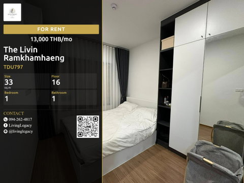 TDU797 ให้เช่าคอนโด The Livin Ramkhamhaeng 33 ตร.ม. ชั้น 16 line id : @livinglegacy