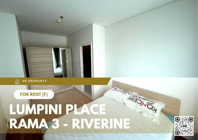 คอนโดให้เช่า : ให้เช่า ✨ Lumpini Place Rama 3 - Riverine ✨ เฟอร์นิเจอร์ และ เครื่องใช้ไฟฟ้าครบ ใกล้ BRT วัดด่าน 600 เมตร