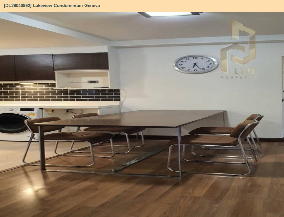 รูป DL26040862 ขายคอนโด เลควิว คอนโดมิเนียม เจนีวา (Lakeview Condominium Geneva) ใกล้ - พร้อมเข้าอยู่ โทรด่วน 0614453194 LineID @162cjixi - รูปที่ 5/14