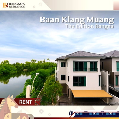 Houses for rent Samut Prakarn :  House for rent 🏡 Baan Klang Muang The Edition Bangna, 4BR 54 sq.w 110K, Golf course & lake view 🌊Near Mega Bangna 