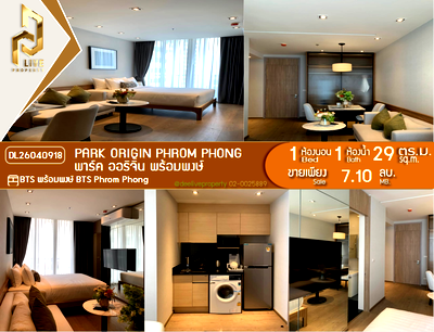 Condos for sale Rama 3 Road : DL26040918 Condo for sale, PARK ORIGIN PHROM PHONG near BTS Phrom Phong, ready to move in, call urgently 0800343450 LineID @655ebbvc