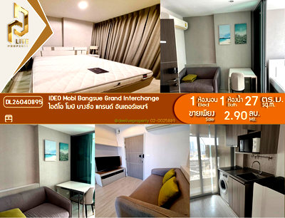 Condos for sale : DL26040895 Condo for sale, IDEO Mobi Bangsue Grand Interchange  near MRT เตาปูน, ready to move in, call urgently 0653619502 LineID @897iyzll