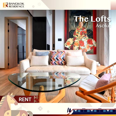 คอนโดให้เช่า : The Lofts Asoke ⭐ คอนโดพร้อมอยู่ระดับ Hi-End ใกล้ MRT เพชรบุรี 