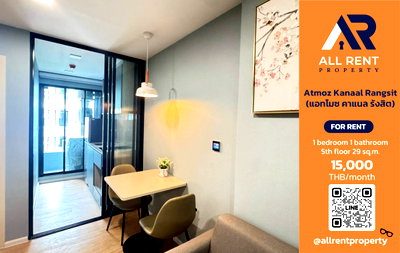 Condos for rent : Rangsit area — complete lifestyle in one place: eat, live, and hang out 📍 29 sq.m. | 15,000 THB/month  Atmoz Kanaal Rangsit