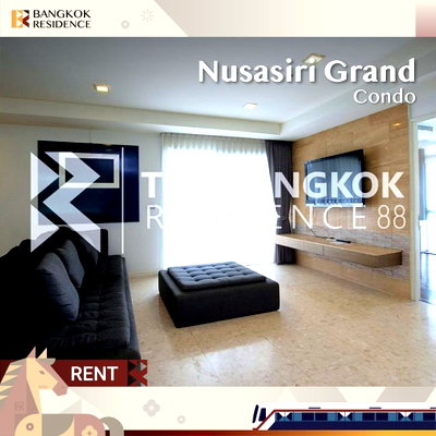 คอนโดให้เช่า : เช่าคอนโด 💎 Nusasiri Grand Condo 3นอน 167ตร.ม. 85k ห้องกว้าง ✨ติด BTS เอกมัย 