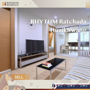 💙Condo for Sale RHYTHM Ratchada-Huai Khwang near MRT Huai Khwang 💙 Modern Decor 46 Sq.m.