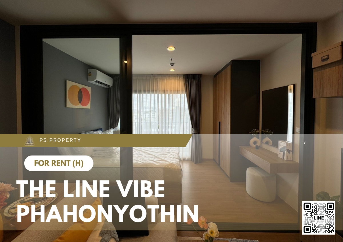 For Rent 📍 THE LINE VIBE Phahonyothin 📍 Fully furnished with appliances. Near BTS Ha Yaek Ladprao Station.