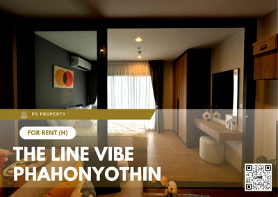 Condos for rent : For Rent 📍 THE LINE VIBE Phahonyothin 📍 Fully furnished with appliances. Near BTS Ha Yaek Ladprao Station.