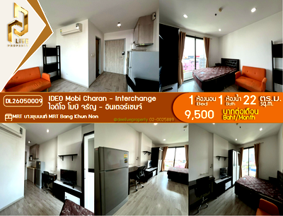 Condos for rent Suan Dusit University : DL26050009 Condo for rent, IDEO Mobi Charan - Interchange near MRT Bang Khun Non, ready to move in, call urgently 0614453194 LineID @162cjixi