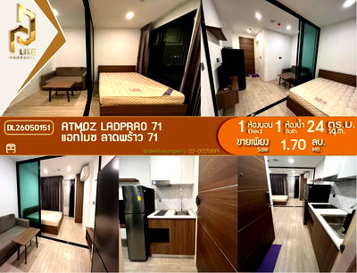 ขายคอนโด : DL26050151 ขายคอนโด แอทโมซ ลาดพร้าว 71 (Atmoz Ladprao 71) ใกล้ BTS สายสีเหลือง ลาดพร้าว-สำโรง พร้อมเข้าอยู่ โทรด่วน 0653619502 LineID @952jdxxk