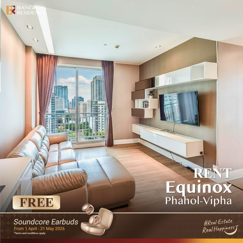 รูป เช่าคอนโด ⭐ Equinox Phahol-Vipha 2นอน 63ตร.ม. 36k 🏞️ ยูนิตสวย พร้อมวิวสวน ใกล้ BTS หมอชิต   - รูปที่ 1/9