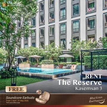 เช่าคอนโด ⭐ The Reserve Kasemsan 3 1นอน 38ตร.ม. 25k 💚 ยูนิตว่าง พร้อมเช่า ใกล้ BTS สนามกีฬาแห่งชาติ