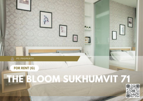 For Rent 🔥 The Bloom Sukhumvit 71 🔥 Fully furnished and equipped with appliances. Near BTS Phra Khanong.