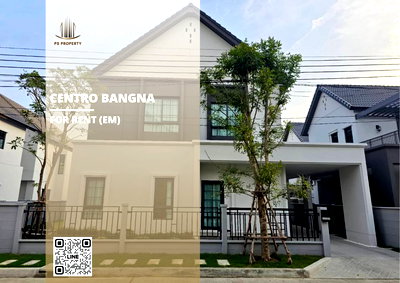 เช่าบ้านเดี่ยว สมุทรปราการ : บ้านเดี่ยวให้เช่า 🔥 Centro Bangna 🔥 4 ห้องนอน 4 ห้องน้ำ เฟอร์นิเจอร์ และ เครื่องใช้ไฟฟ้าครบ 