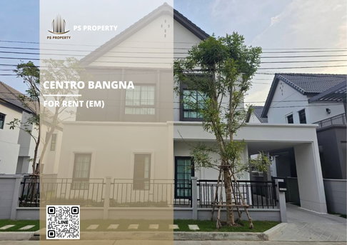 Detached house for rent 🔥 Centro Bangna 🔥 4 bedrooms, 4 bathrooms, fully furnished and equipped with appliances.