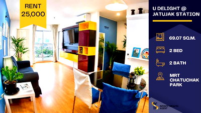 คอนโดให้เช่า : 💙 U Delight @ Jatujak Station 🛋️2Bed ห้องกว้าง แต่งอบอุ่น✨เฟอร์ครบ พร้อมอยู่ 🚆ใกล้ BTS/MRT 💖25,000.-