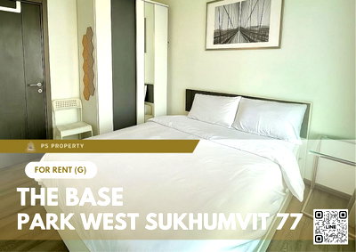 คอนโดให้เช่า : ให้เช่า ✨ The Base Park West Sukhumvit 77 ✨ เฟอร์นิเจอร์ เครื่องใช้ไฟฟ้าครบ ใกล้ BTS อ่อนนุช