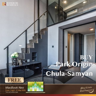 💎ขายคอนโด Park Origin Chula-Samyan ห้อง Duplex ใกล้ MRT สามย่าน