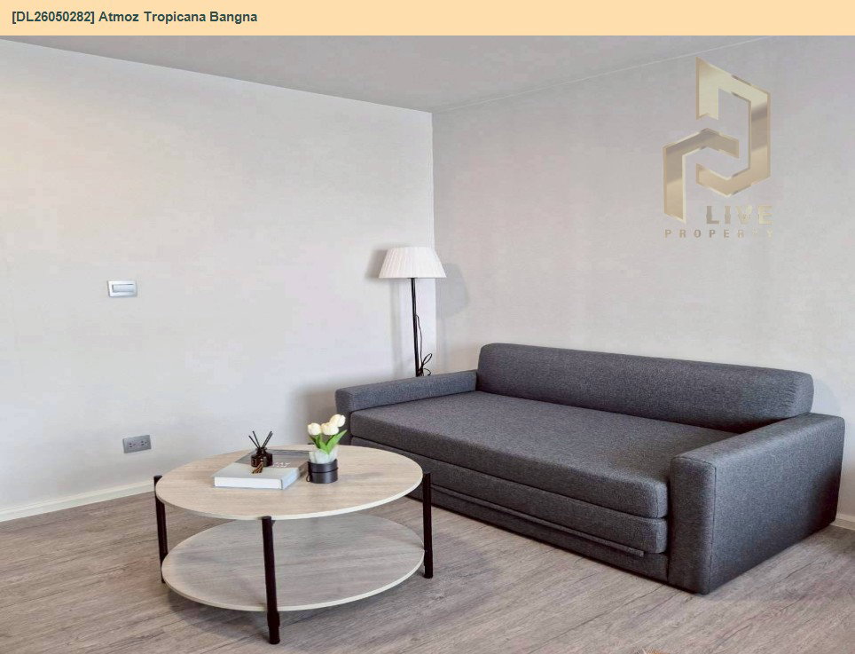 รูป DL26050282 ให้เช่าคอนโด แอทโมซ ทรอปิคาน่า บางนา (Atmoz Tropicana Bangna) ใกล้ - พร้อมเข้าอยู่ โทรด่วน 0653619502 LineID @897iyzll - รูปที่ 3/9
