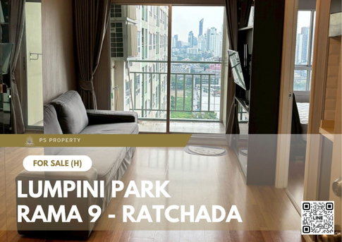 Urgent Sale ✨ Lumpini Park Rama 9 - Ratchada ✨ Fully furnished and equipped with appliances. Near MRT Rama 9.