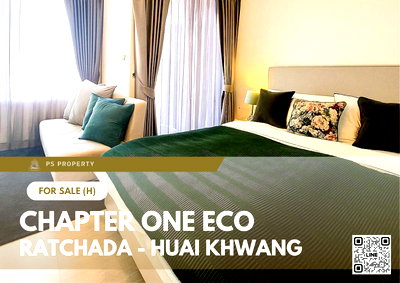 ขายคอนโด : ขายด่วน 🔥 Chapter One Eco Ratchada - Huai Khwang 🔥 เดินทางสะดวก ใกล้ MRT ห้วยขวาง